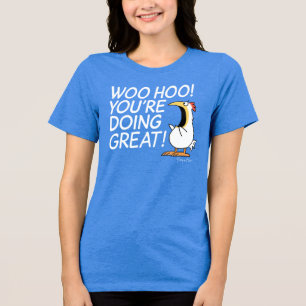 Camiseta WOO HOO VOCÊ ESTÁ FAZENDO O EXCELENTE Sandra Boynt