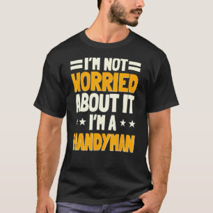 Camiseta Woodwo do Handyman Fixer Reparador do Handworker B