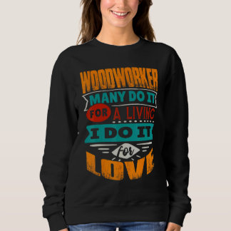 Camiseta Woodworker Cote Eu Sou Echocardiógrafo Pelo Amor