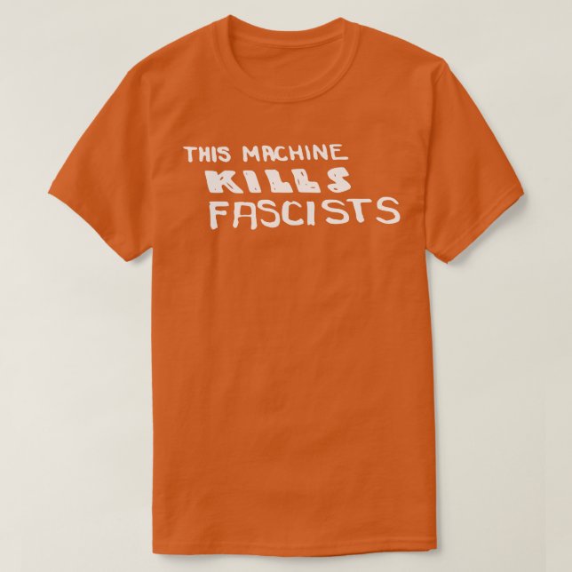 Camiseta Woody Guthrie Esta Máquina Matares Fascistas Folhe (Frente do Design)