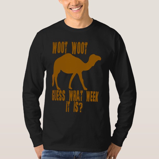 Camiseta Woot Adivinha Qual Semana É (Frente)