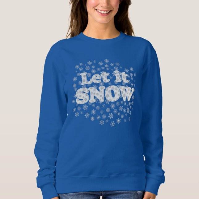 Camiseta Word Art - Deixe-o nevar com fundo de neve (Frente)
