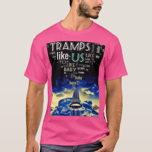 Camiseta Wordart Tramps Como Us 2 ParedesDe FameAust