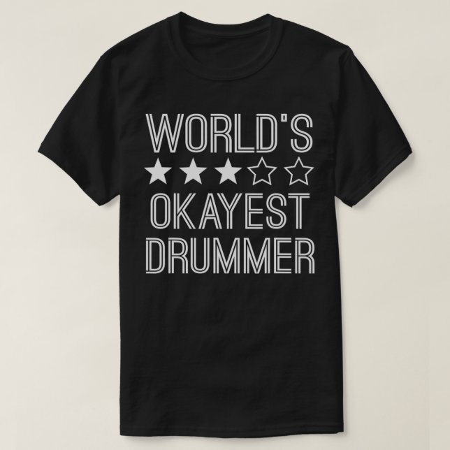 Camiseta Words Okayest Drummer Engraçado Drummer (Frente do Design)