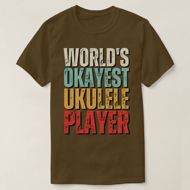 Camiseta Words Okayest Ukulele Player Engraçado Uke Guitarr (Frente do Design)