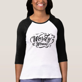 Camiseta Wordy Woman Raglan