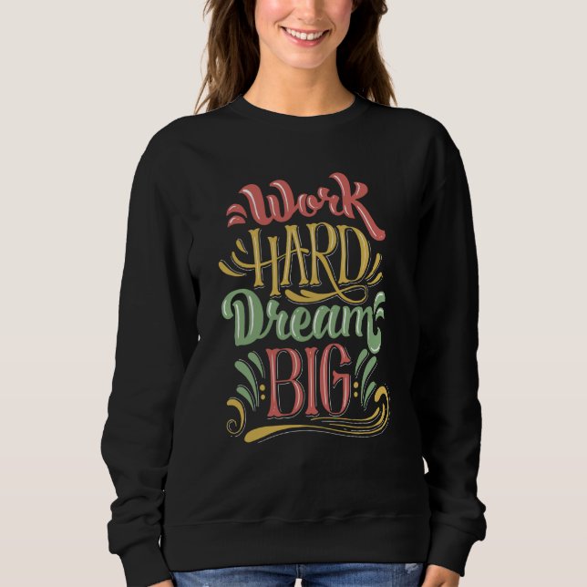 Camiseta Work Hard Outfit Inspirational Motivational Quotes (Frente)
