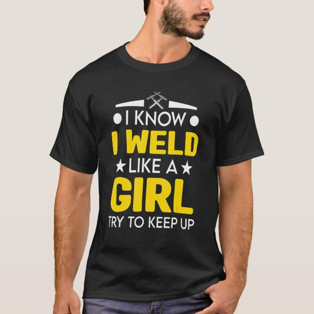 Camiseta Work Humor Welding  for Welders and Metal Workers (Frente)