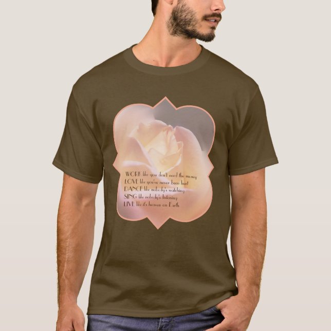 Camiseta Work Love Dance Soft Rose Inspirational Quote (Frente)