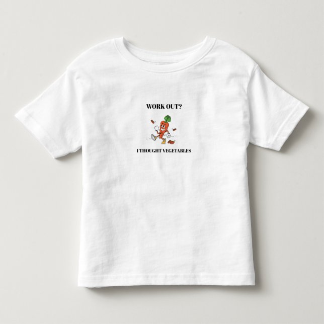 Camiseta Work Out? I Thought Vegetables (Frente)