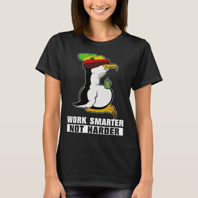 Camiseta Work Smarter Not Harder Linux Penguin for Programm (Frente)