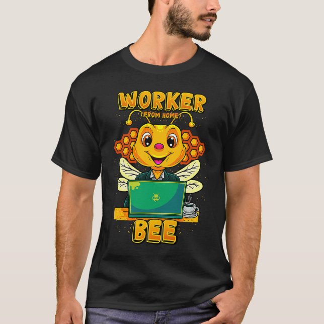 Camiseta Worker From Home Bee  Telecommuter (Frente)