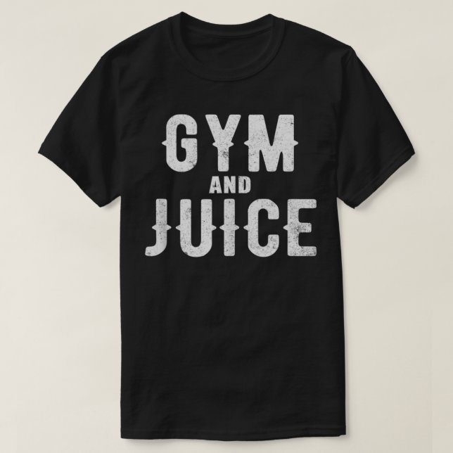 Camiseta Workout Funny Gift  Gym And Juice  (Frente do Design)