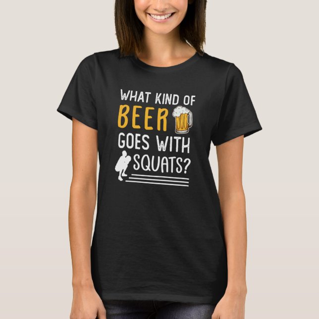 Camiseta Workout Gym Meme For Beer Squats Joke  2 (Frente)