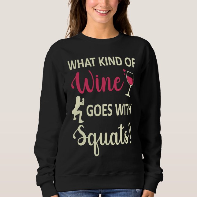 Camiseta Workout Gym Meme For wine  Squats Girl Joke  2 (Frente)