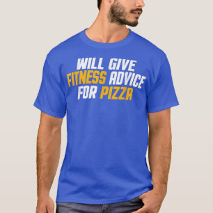 Camiseta Workout, Treinador De Gym Engraçado Dar Conselhos