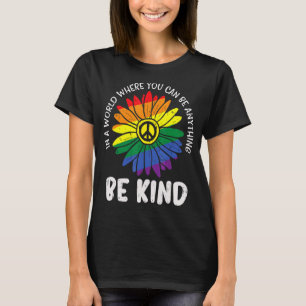 Camiseta World Be Kind Rainbow Daisy Legal Lgbt Lésbica Gay