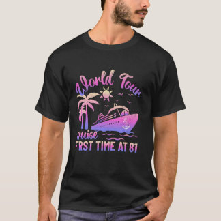 Camiseta World Cruise Pela Primeira Vez Em 81 Crusing Famil