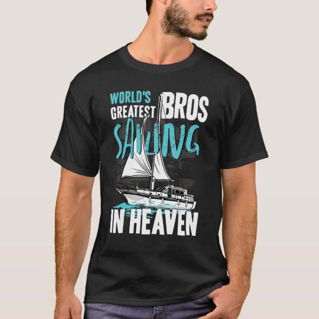 Camiseta World Greatest Bros Sailing in Heaven Cousin Famil (Frente)