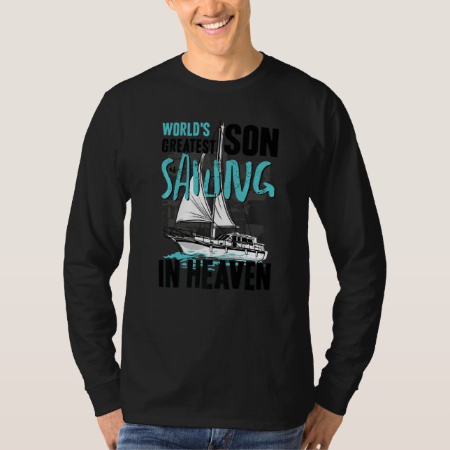 Camiseta World Greatest Son Nephew Sailing in Heaven Family (Frente)