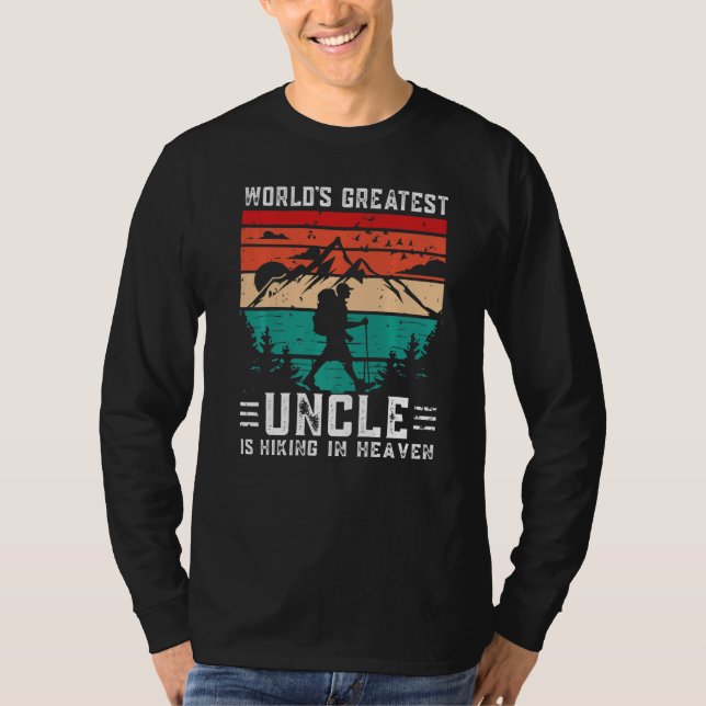 Camiseta World Greatest Uncle Hiking in Heaven Family Memor (Frente)