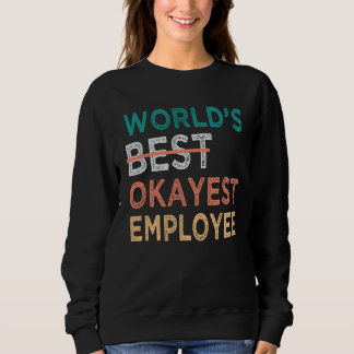 Camiseta World s Best Okayest Employee  Office Work