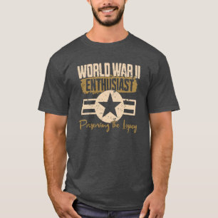 Camiseta World War II Enthusiast - Preserving The Legacy