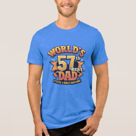 Camiseta World's 57th-Best Dad
