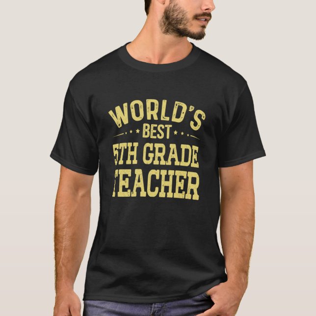 Camiseta World's Best 5th Grade Teacher Job Title 5th Grade (Frente)