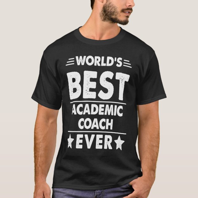 Camiseta World's Best Academic Coach Ever  1 (Frente)
