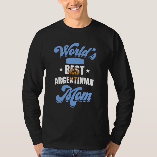 Camiseta World's best Argentinian Mom Argentina Mother (Frente)
