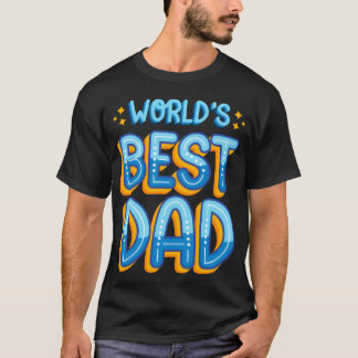 Camiseta Worlds Best Dad Fathers Day Gift for Dad friend