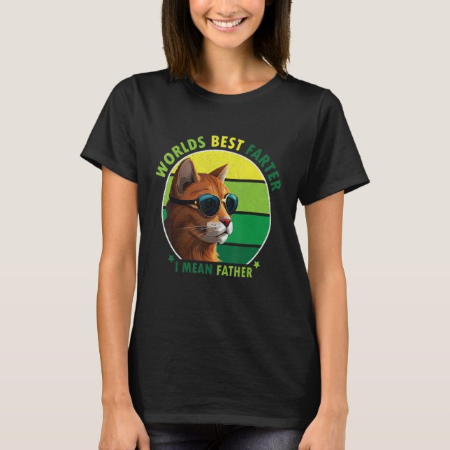 Camiseta World's Best Farter I Mean Father Amusing Cat Dad  (Frente)