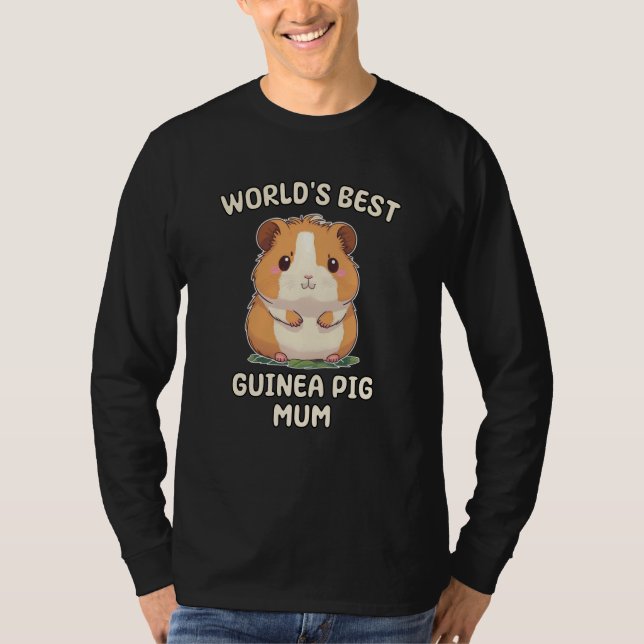 Camiseta World's Best Guinea Pig Mum Mama Mom (Frente)