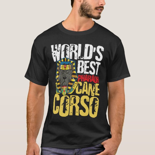 Camiseta World's Best Pharaoh Cane Corso (Frente)