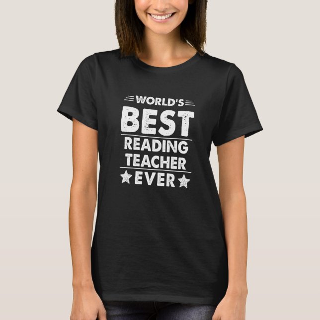 Camiseta World's Best Reading Teacher Ever   (Frente)
