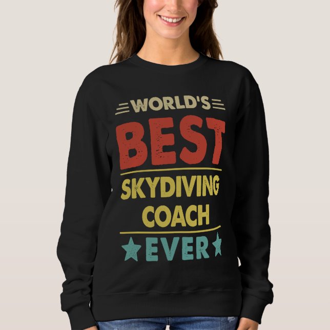 Camiseta World's Best Skydiving Coach Ever  1 (Frente)