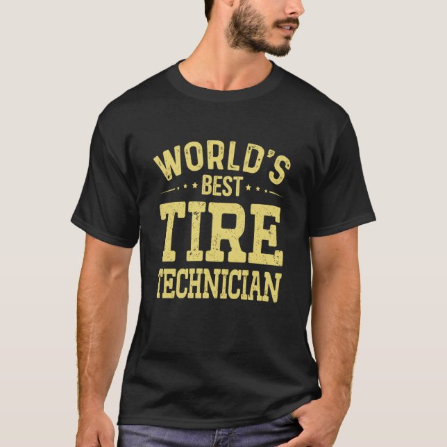 Camiseta World's Best Tire Technician Job Title Tire Techni (Frente)