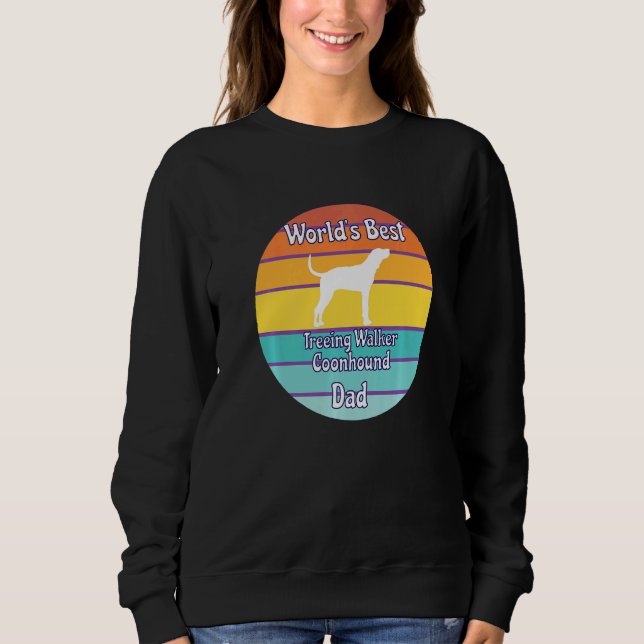 Camiseta World's Best Treeing Walker Coonhound Dad   (Frente)