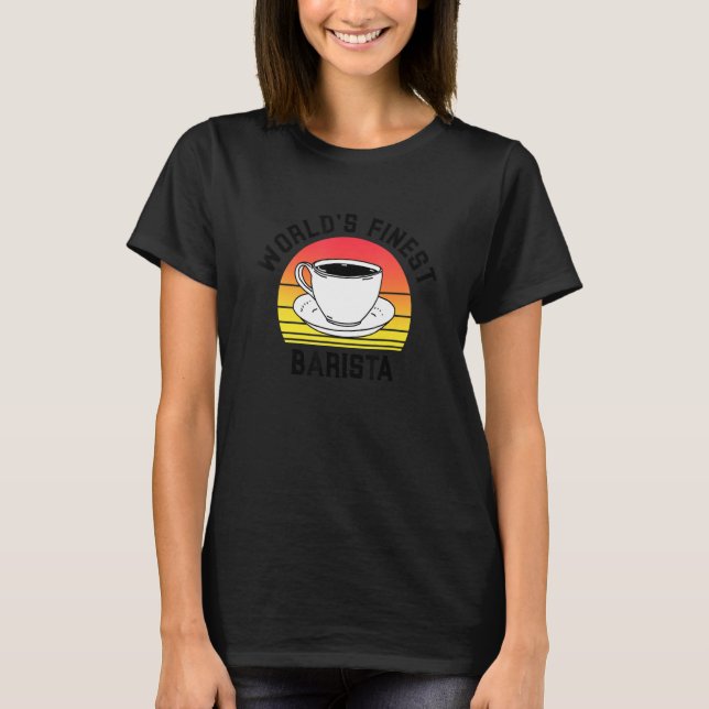Camiseta World's Finest Barista Future Coffee Maker Espress (Frente)