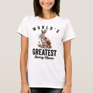 Camiseta World's Greatest Bunny Mama