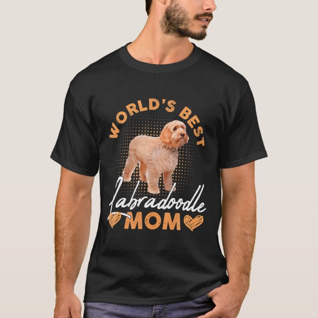 Camiseta Worlds Labradoodle Mom Dog Funny  (Frente)