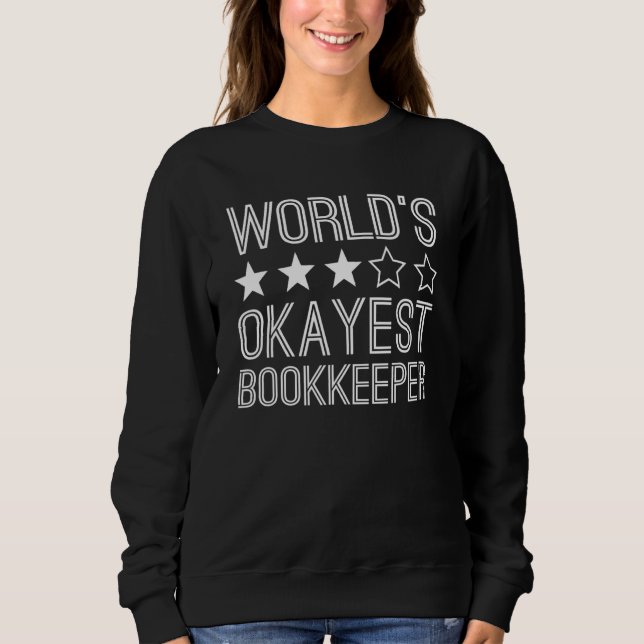 Camiseta Worlds Okayest Bookkeeper  Bookkeeper 1 (Frente)