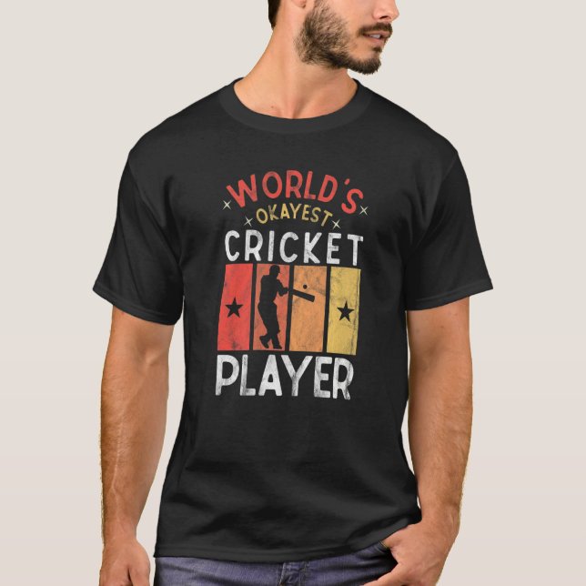 Camiseta World's Okayest Cricket Player Saying Sports  Cric (Frente)
