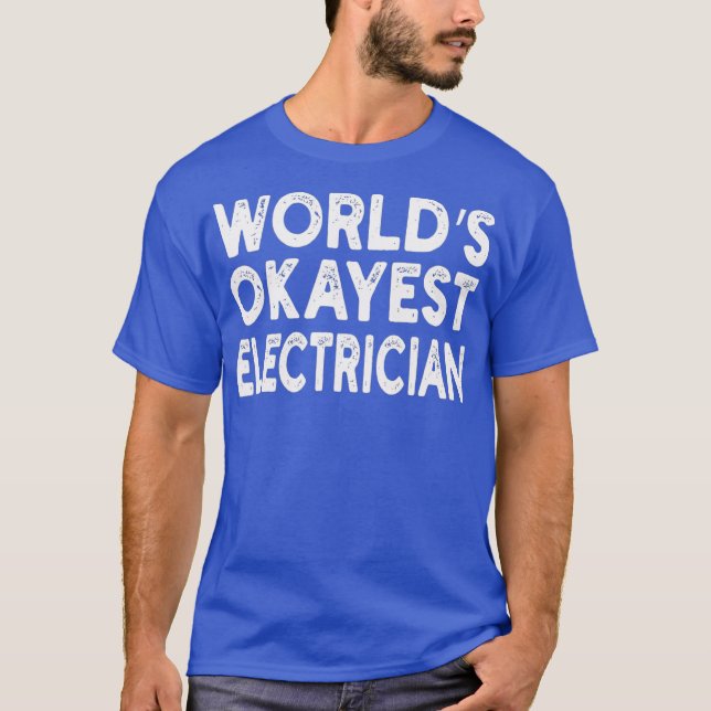Camiseta Worlds Okayest Eletronico Tee (Frente)