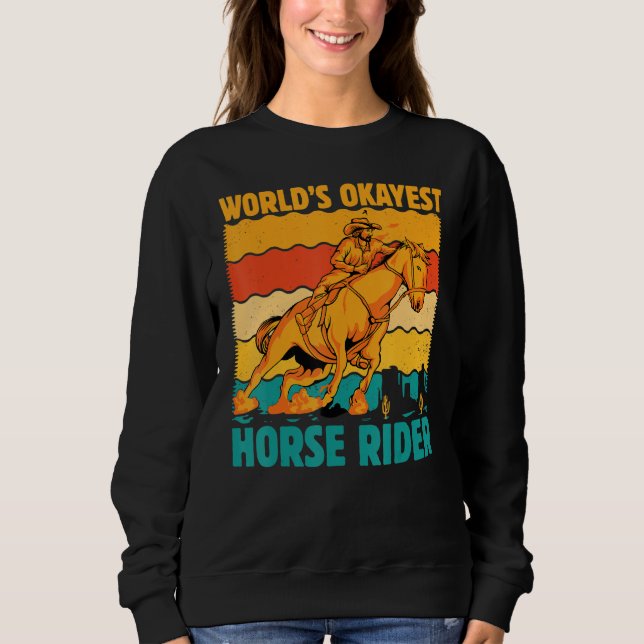 Camiseta World's okayest Horse Rider  Saying Horses (Frente)