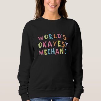 Camiseta Worlds Okayest Mechanic  Coworker Idea