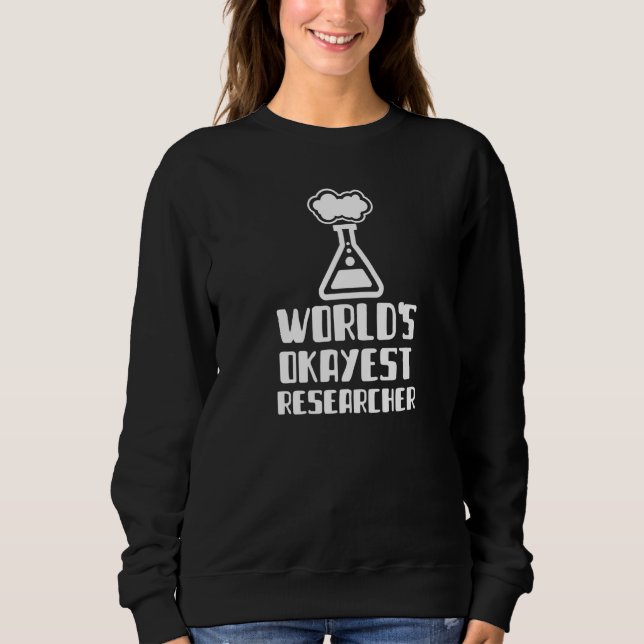 Camiseta World's Okayest Researcher Engineer Scientist Phys (Frente)