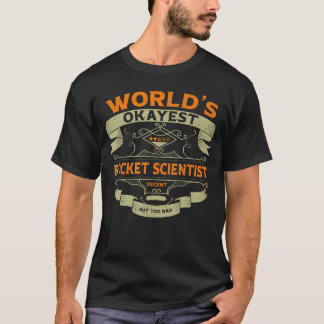 Camiseta Worlds Okayest Rocket Scientist Funny Vintage Labe