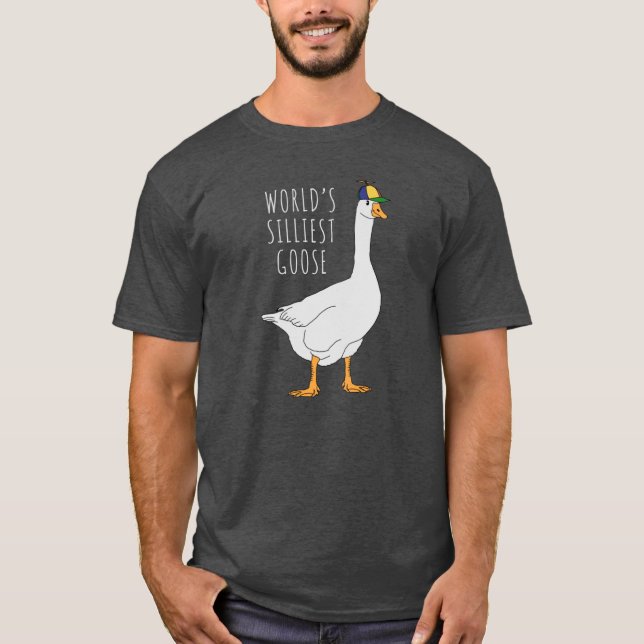 Camiseta Worlds Silliest Goose friend (Frente)